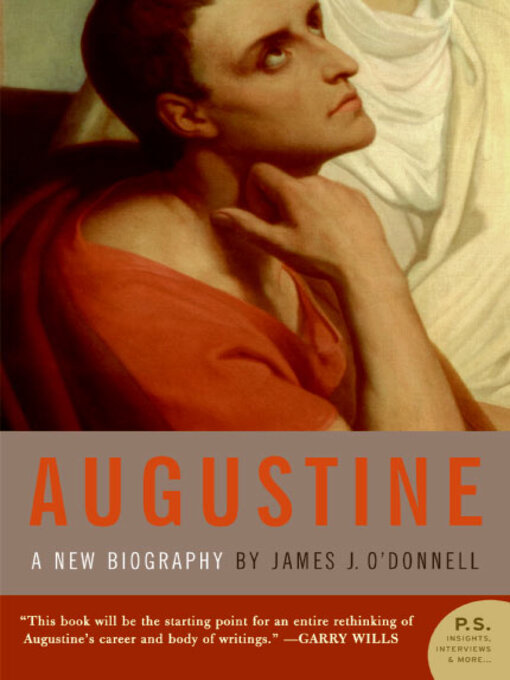Title details for Augustine by James J. O'Donnell - Available